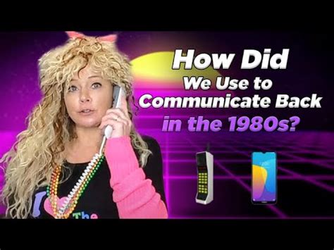 how did people communicate in the 1980s